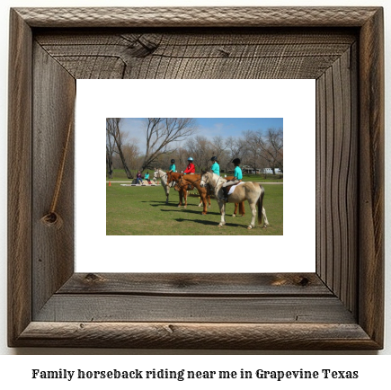 family horseback riding near me in Grapevine, Texas